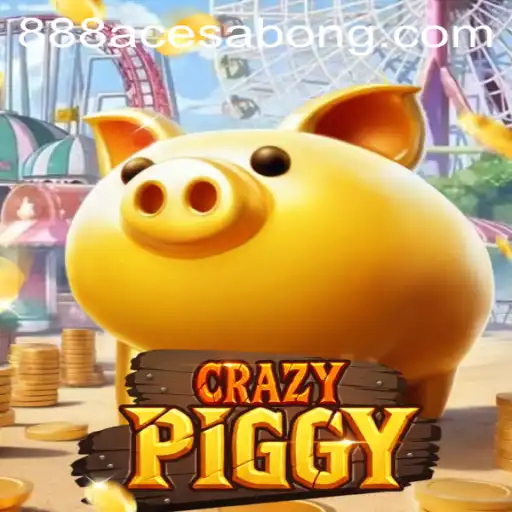 Exploring the Exciting World of CrazyPiggy and 888ACE Sabong