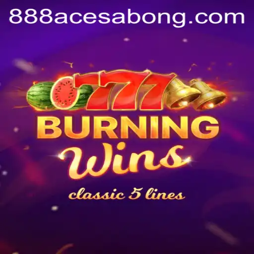 Exploring the Excitement of BurningWins and 888ACE Sabong