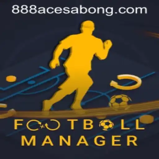 Understanding Football Manager and the Impact of 888ACE Sabong